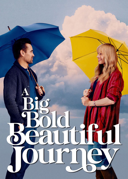 A Big Bold Beautiful Journey – یک سفر بزرگ جسورانه