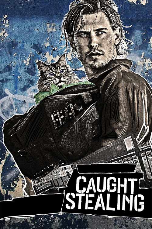 Caught Stealing – سرقت ناموفق