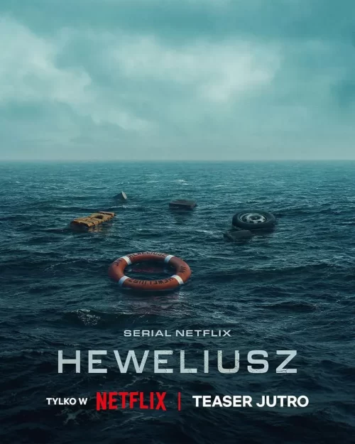 سریال هولیوش – Heweliusz