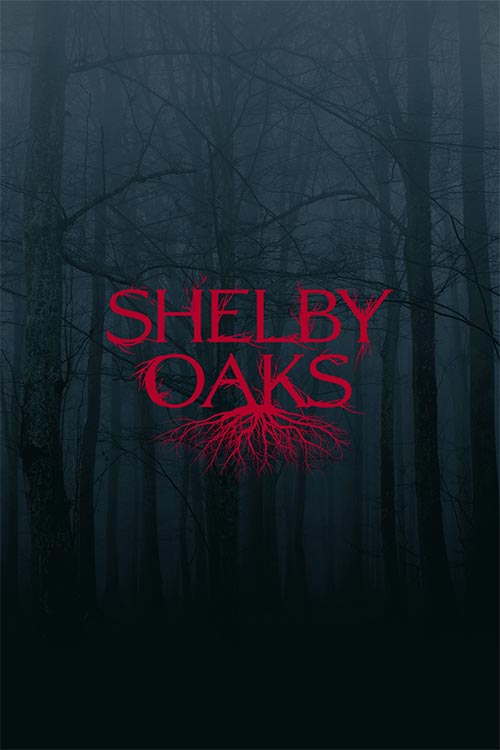Shelby Oaks – شلبی اوکس