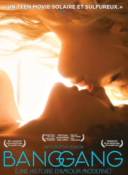 Bang Gang: A Modern Love Story – بنگ گنگ: یک داستان عاشقانه مدرن