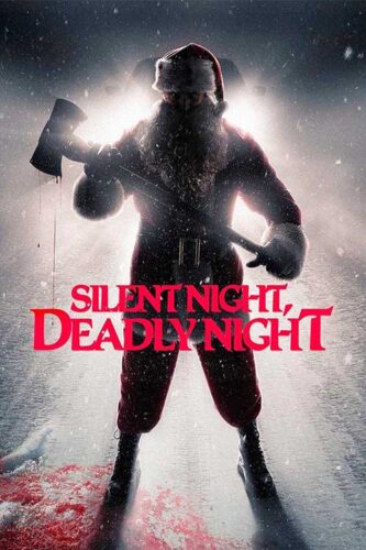 Silent Night , Deadly Night – شب ساکت، شب مرگبار