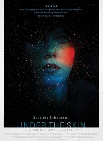 Under the Skin – زیر پوست