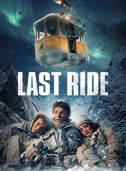 Last Ride – آخرین سواری