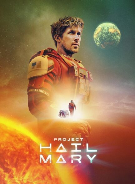 Project Hail Mary – پروژه هیل مری