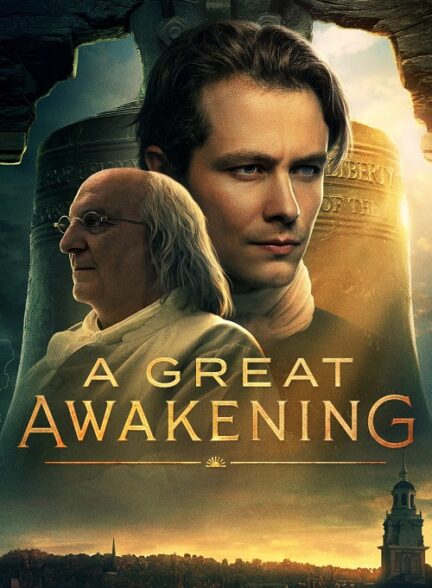 A Great Awakening – بیداری بزرگ