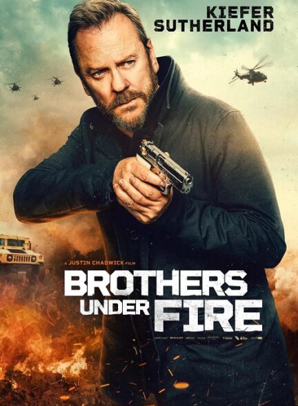 Brothers Under Fire – برادران زیر آتش