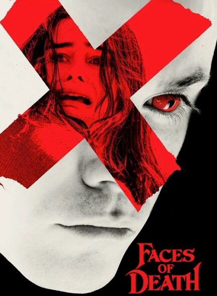 Faces of Death – چهره های مرگ