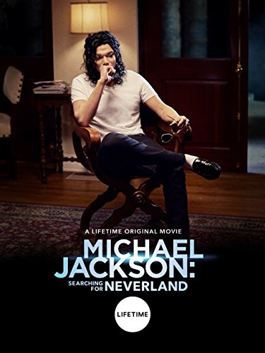 Michael Jackson: Searching for Neverland – مایکل جکسون: در جستجوی نورلند