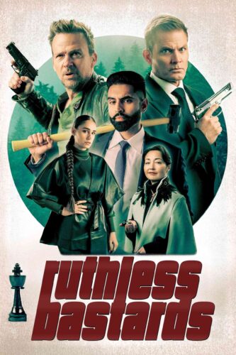 Ruthless Bastards – تبهکاران بی رحم