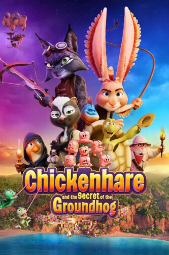 Chickenhare and the Secret of the Groundhog – خرگوش مرغی و راز موش خرما