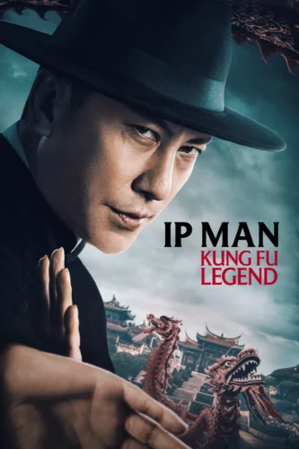 Ip Man: Kung Fu Legend – ایپ من: افسانه کونگ فو
