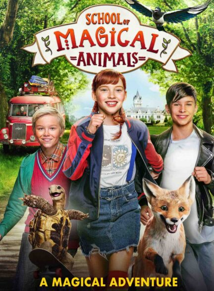 School of Magical Animals – مدرسه حیوانات جادویی