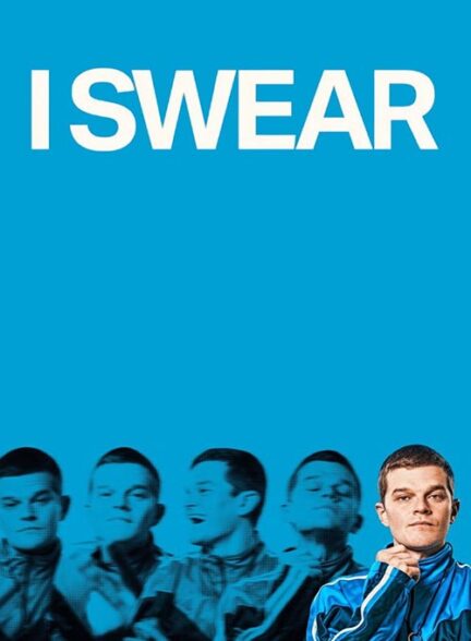 I Swear – قسم میخورم