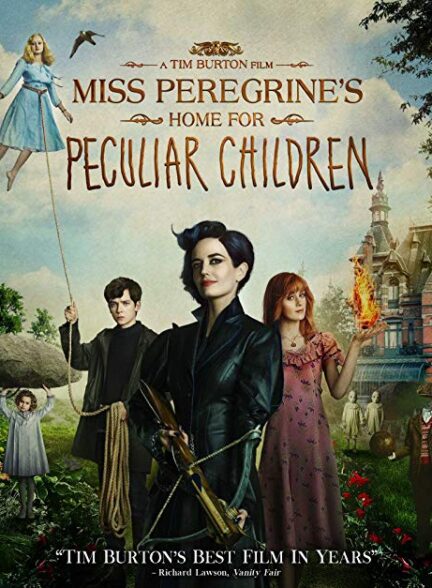 Miss Peregrine’s Home for Peculiar Children – خانه دوشیزه پرگرین برای بچه‌های عجیب