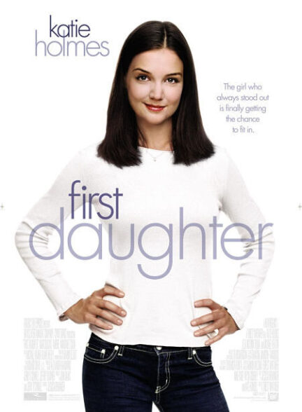 First Daughter – دختر اول